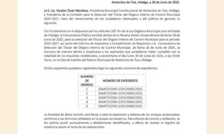 ATENCIÓN aspirantes seleccionados de la Convocatoria pública para la selección del Titular del Órgano Interno de Control Municipal 2024 – 2027 de #AtotonilcoDeTula: