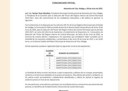 ATENCIÓN aspirantes seleccionados de la Convocatoria pública para la selección del Titular del Órgano Interno de Control Municipal 2024 – 2027 de #AtotonilcoDeTula: