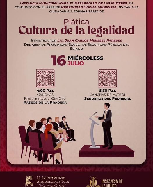 Impartirán plática «𝗖𝘂𝗹𝘁𝘂𝗿𝗮 𝗱𝗲 𝗹𝗮 𝗟𝗲𝗴𝗮𝗹𝗶𝗱𝗮𝗱» en Atotonilco de Tula