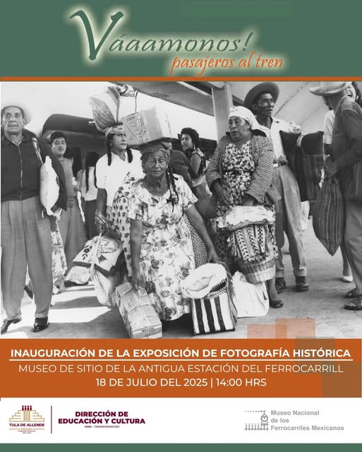 El gobierno de Tula te invita a la inauguración de la exposición fotográfica “¡Vámonos! Pasajeros al tren”