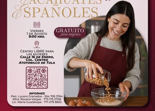 Impartirán curso de elaboración de cacahates españoles en Atotonilco de Tula