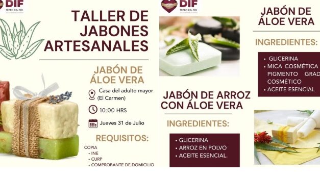 El gobierno de #TepejiDelRío te invita a participar en el Taller de Jabones Artesanales.