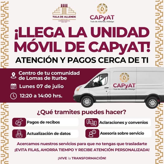 Recuerda que la unidad móvil de Capyat estará instalada en el Centro de la comunidad Lomas de Iturbe
