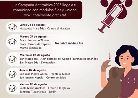 Recuerda que HOY lunes estará instalado el módulo de vacunación antirrábica en el campo Huracán de la colonia Noxtongo en #TepejiDelRío.