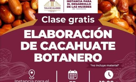 Aprende a elaborar cacahuate botanero en Tula de Allende