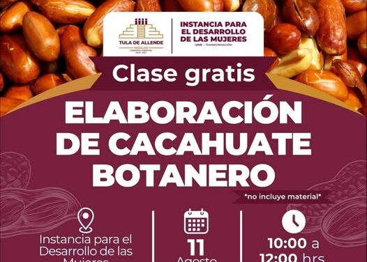 Aprende a elaborar cacahuate botanero en Tula de Allende