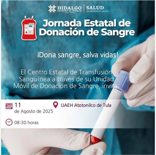 PArticipa en la Jornada Estatal de Donación de Sangre que se realizará en Atotonilco de Tula