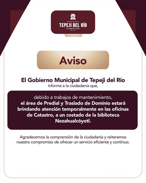 #Aviso #TepejiDelRío