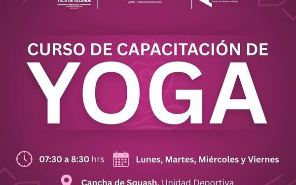 El gobierno de #TulaDeAllende te invita a participar en el curso presencial de #yoga.