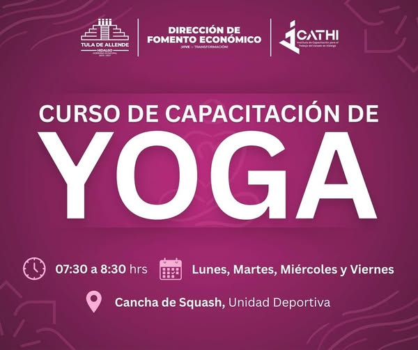 El gobierno de #TulaDeAllende te invita a participar en el curso presencial de #yoga.