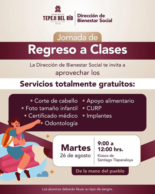 La Jornada de Regreso a Clases estará en #SantiagoTlapanaloya