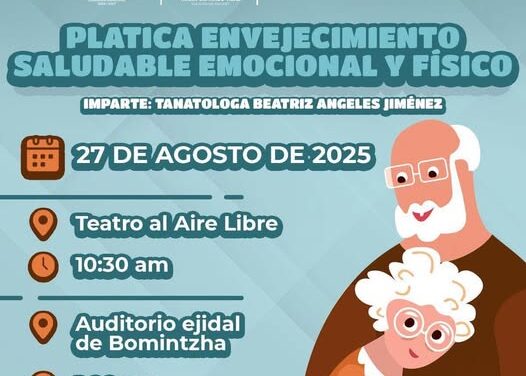 Impartirán plática “Envejecimiento saludable, emocional y físico” en Tula de Allende