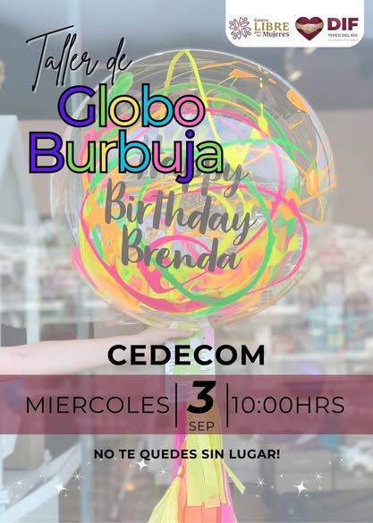 DIF Tepeji invita al Taller de Globo Burbuja