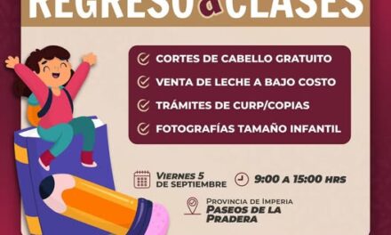 La Jornada Regreso a Clases estará en Paseos de la Pradera