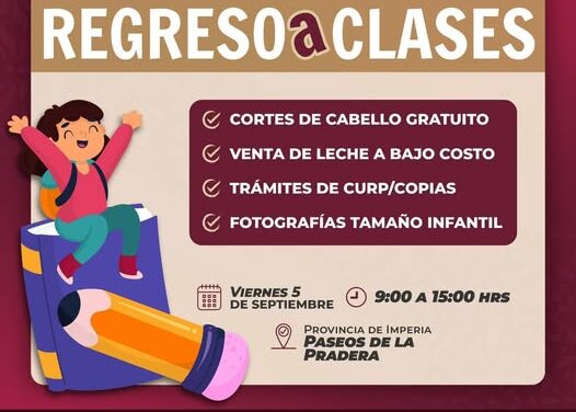 La Jornada Regreso a Clases estará en Paseos de la Pradera