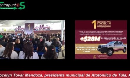 La presidenta municipal de Atotonilco de Tula, Yocelyn Tovar Mendoza, rinde su primer informe de gobierno.