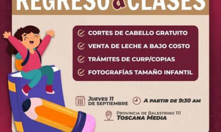 Jornada Regreso a Clases estará en Toscana Media