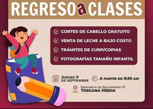Jornada Regreso a Clases estará en Toscana Media