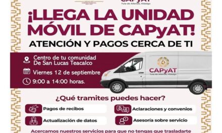 Aprovecha la unidad móvil de Capyat y ponte al corriente con tus pagos.