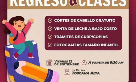 Recuerda que la Jornada “Regreso a Clases” está en Toscana Alta