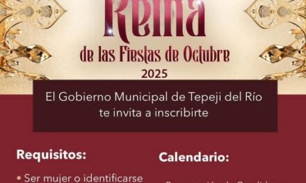 Convocatoria abierta Reina de las Fiestas de Octubre 2025 Tepeji del Río