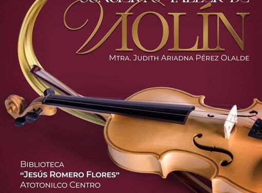 Ofrecerán conciento de violín en Atotonilco de Tula