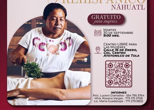 Taller de Masaje Prehispánico Náhuatl en Atotonilco de Tula