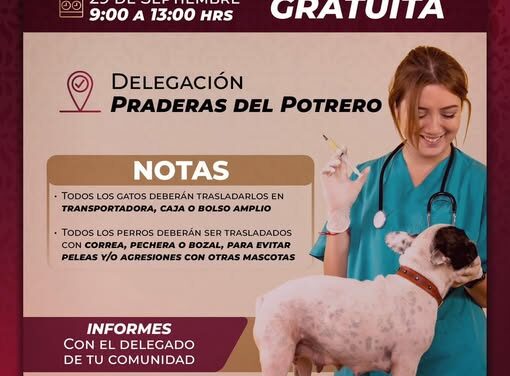Habrá campaña de vacunación antirrábica en Praderas del Potrero