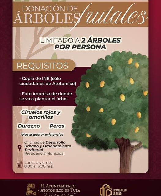 Gobierno de Atotonilco de Tula dona árboles fritales a la ciudadanía