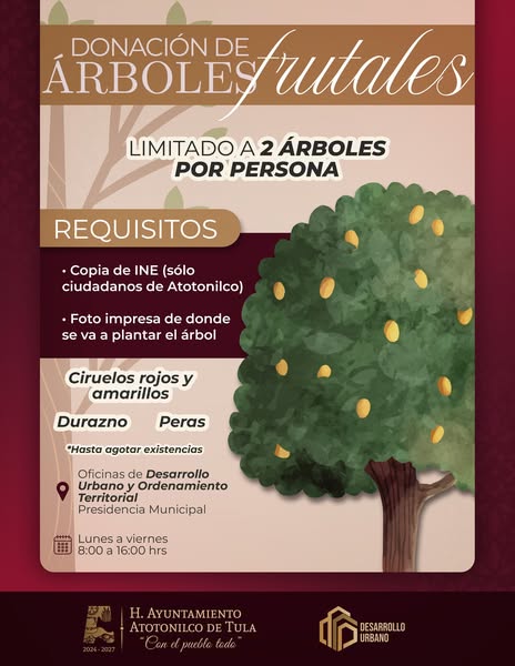 Aun estas a tiempo de obtener árboles frutales en Atotonilco de Tula