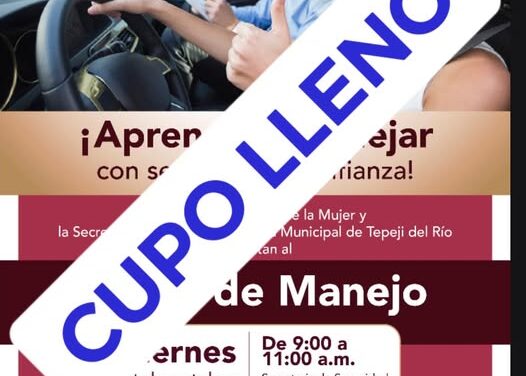 Gran respuesta a curso de manejo para mujeres en Tepeji del Río