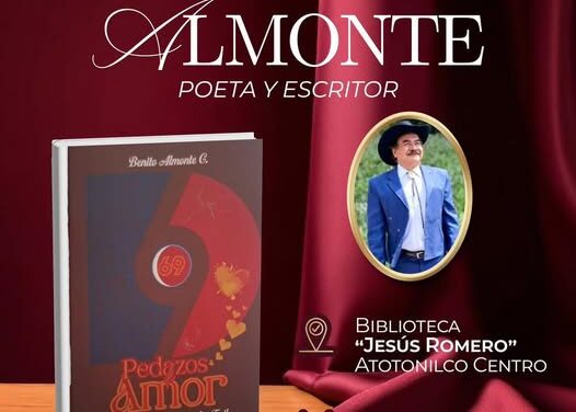 Presentación del poeta y escritor Benito Almonte en Atotonilco de Tula