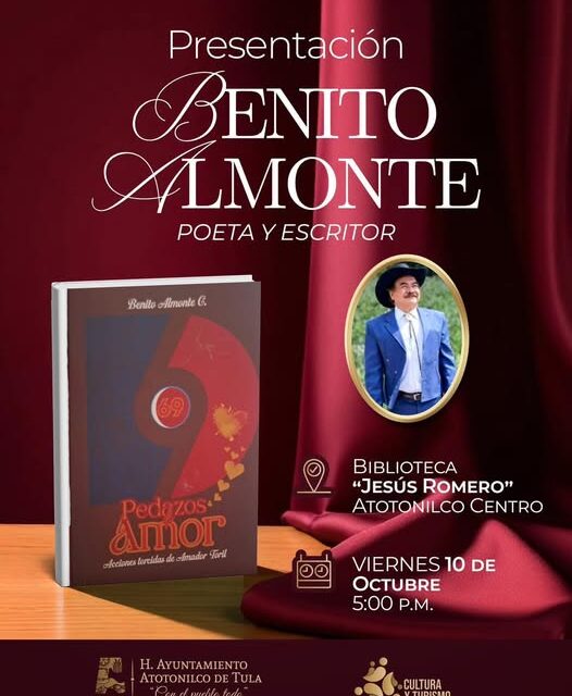 Presentación del poeta y escritor Benito Almonte en Atotonilco de Tula
