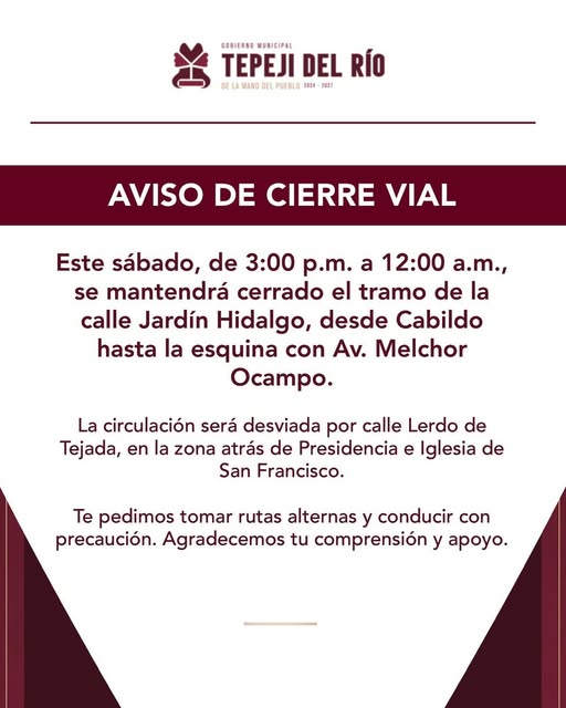 Alertan sobre cierre vial en Tepeji del Río