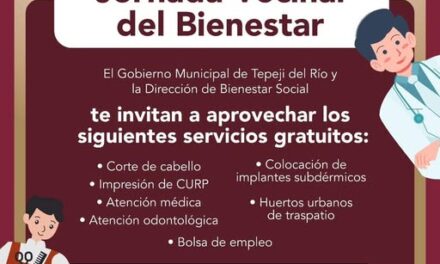 Habrá Jornada del Bienestar en Santiago Tlautla