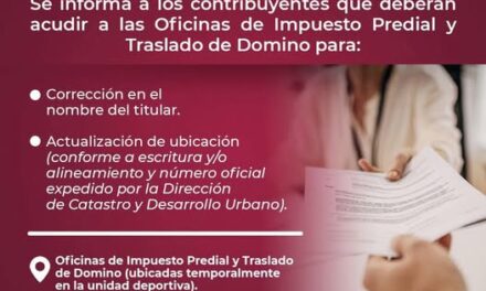 Invitan a tulenses a actualizar información catastral