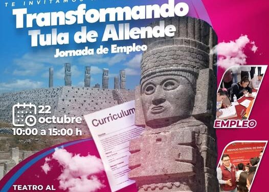 Invitan a la jornada de empleo “Transformando Tula de Allende”