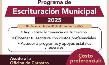 Impulsan Programa de Escrituración Municipal 2025 en Tepeji