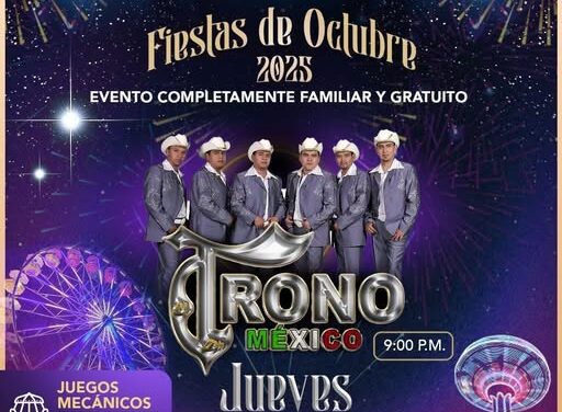 No tepierdas la presentación de El Trono de México en las Fiesta de Octubre Tepeji 2025