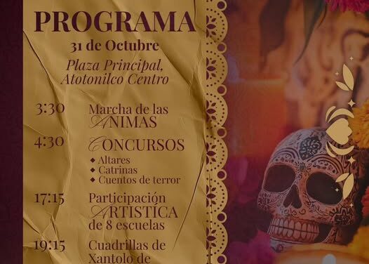 En Atotonilco de Tula h𝗼𝘆 𝗰𝗲𝗹𝗲𝗯𝗿𝗮𝗺𝗼𝘀 𝗲𝗹 𝟮º 𝗙𝗲𝘀𝘁𝗶𝘃𝗮𝗹 𝗱𝗲 𝗗𝗶́𝗮 𝗱𝗲 𝗠𝘂𝗲𝗿𝘁𝗼𝘀 “𝗦𝗼́𝗹𝗼 𝗺𝘂𝗲𝗿𝗲 𝗹𝗼 𝗾𝘂𝗲 𝘀𝗲 𝗼𝗹𝘃𝗶𝗱𝗮”