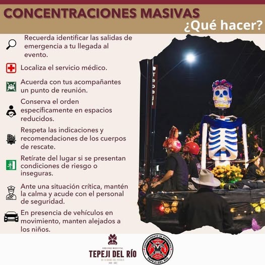Si vas a asistir al #DesfileDeCatrinas, La Unidad Municipal de Protección Civil y Bomberos Tepeji del Río, te brinda las siguientes recomendaciones de seguridad
