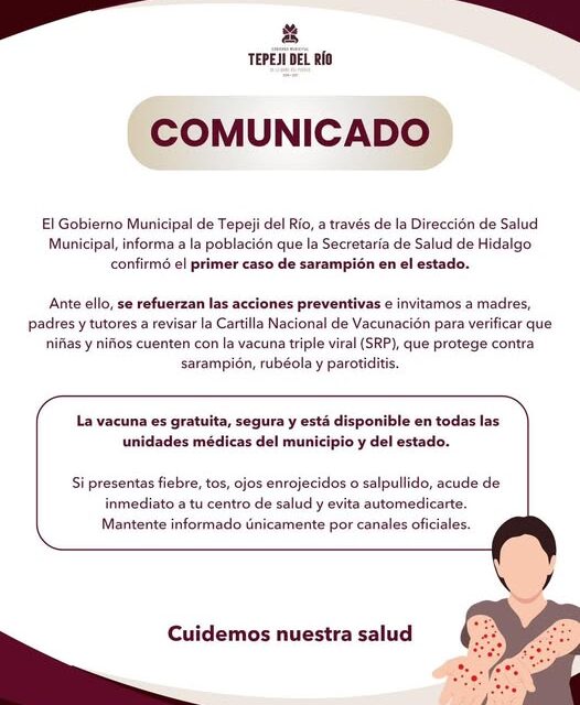 La Secretaría de Salud de Hidalgo confirmó el primer caso de sarampión en el estado.