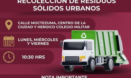 AVISO IMPORTANTE A LA POBLACIÓN TULENSE SOBRE LA RECOLECCIÓN DE RESIDUOS SÓLIDOS URBANOS