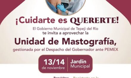La Unidad de Mastografía estará en Tepeji del Río