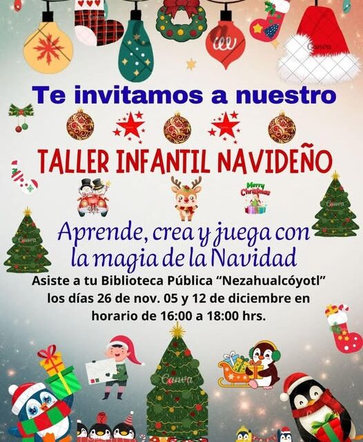 El espíritu navideño está por llegar a la Biblioteca Pública Municipal “Nezahualcóyotl” en Tepeji del Río