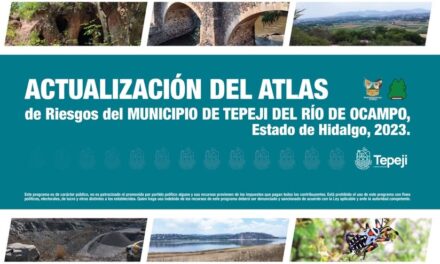 Tepeji del Río contará con nuevo Atlas de Riesgos