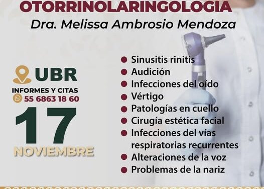 Especialista en Otorrinolaringología dará consultas en Atotonilco de Tula