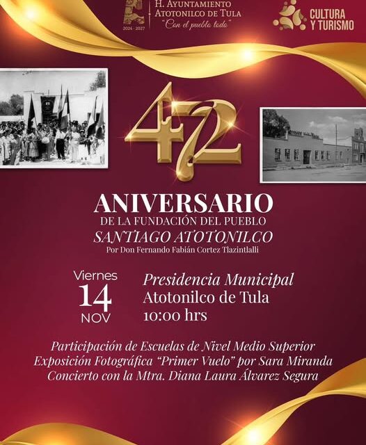 Invitan a festejar el 472 Aniversario de la fundación del pueblo de Santiago Atotonilco