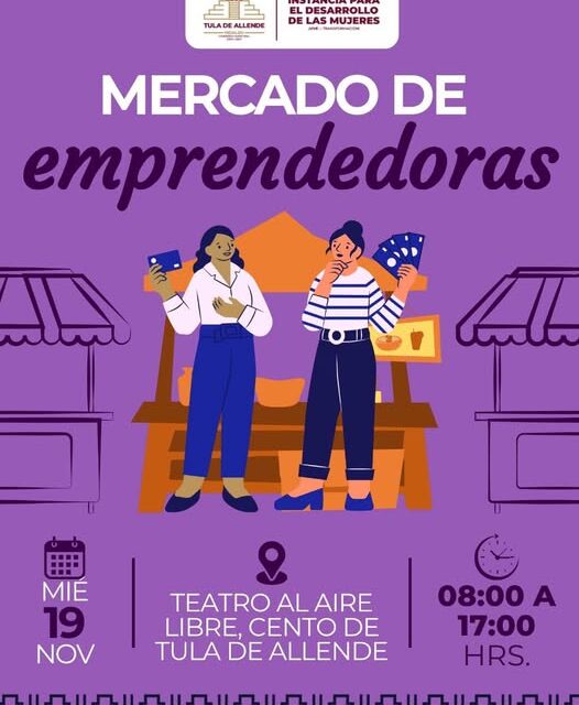Gobierno de Tula de Allende invita a visitar el mercado de mujeres emprendedoras