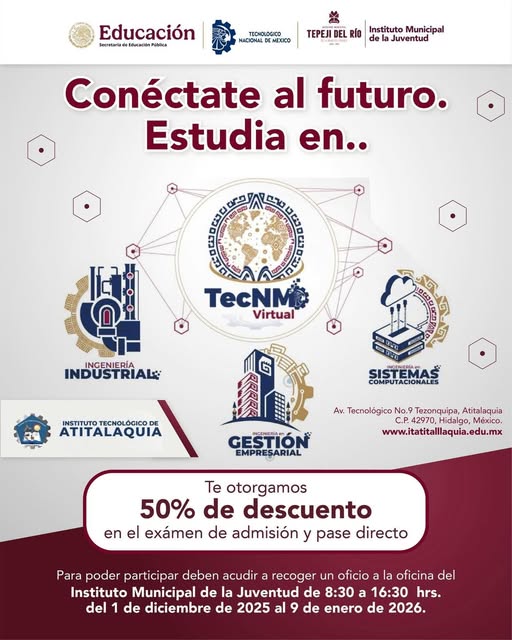 El gobierno municipal de Tepeji del Río te invitan a formar parte del TecNM Virtual